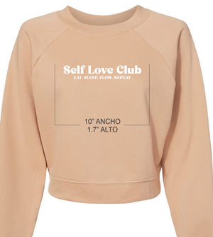 SELF LOVE CLUB SWEATSHIRT